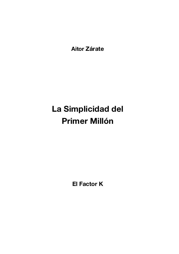 la simplicidad del primer millon